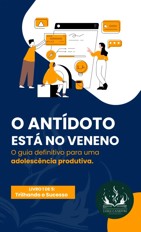 O Guia Definitivo para uma Adolescência Produtiva
